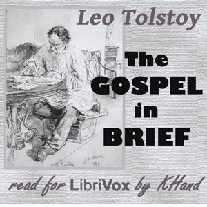 The Gospel In Brief - Leo Tolstoy Listen Free Audiobook MP3 📙 Free Audiobook Websites