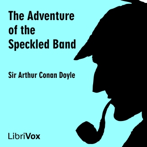 The Adventure of the Speckled Band - Sir Arthur Conan Doyle Listen Free Audiobook MP3 📙 Free Audiobook Websites