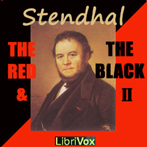 The Red and the Black, Volume II - STENDHAL Listen Free Audiobook MP3 📙 Free Audiobook Websites