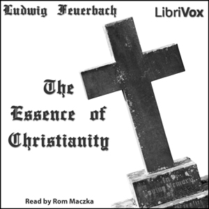 The Essence of Christianity - Ludwig FEUERBACH Listen Free Audiobook MP3 📙 Free Audiobook Websites