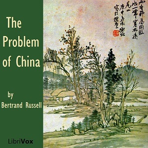 The Problem of China - Bertrand Russell Listen Free Audiobook MP3 📙 Free Audiobook Websites