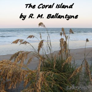 The Coral Island - R. M. Ballantyne Listen Free Audiobook MP3 📙 Free Audiobook Websites