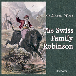 The Swiss Family Robinson - Johann David WYSS Listen Free Audiobook MP3 📙 Free Audiobook Websites