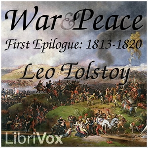War and Peace, Book 16: First Epilogue 1813-1820 - Leo Tolstoy Listen Free Audiobook MP3 📙 Free Audiobook Websites
