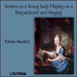 Verses on a Young Lady - Tobias Smollett Listen Free Audiobook MP3 📙 Free Audiobook Websites
