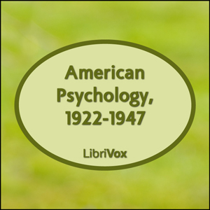 American Psychology, 1922-1947 - Various Listen Free Audiobook MP3 📙 Free Audiobook Websites