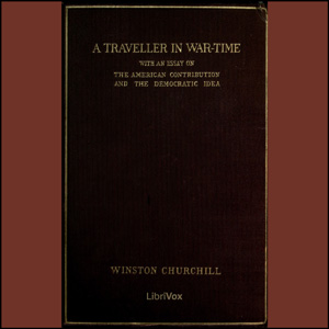 A Traveller in War-Time - Winston CHURCHILL Listen Free Audiobook MP3 📙 Free Audiobook Websites