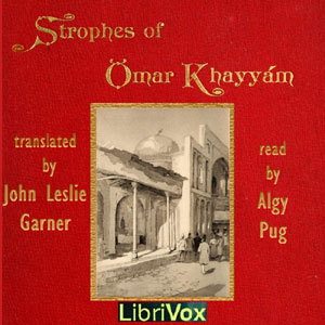 Strophes of Omar Khayyám - Omar Khayyám Listen Free Audiobook MP3 📙 Free Audiobook Websites