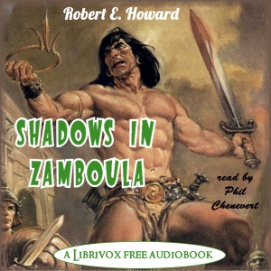 Shadows in Zamboula (version 2) - Robert E. Howard Listen Free Audiobook MP3 📙 Free Audiobook Websites