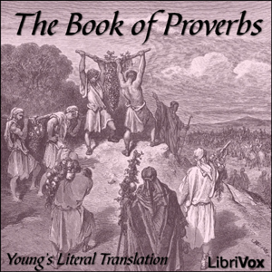 Bible (YLT) 20: Proverbs - Young's Literal Translation Listen Free Audiobook MP3 📙 Free Audiobook Websites