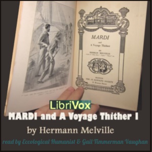 Mardi Vol. 1 - Herman Melville Listen Free Audiobook MP3 📙 Free Audiobook Websites