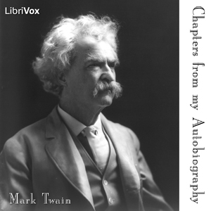 Chapters from my Autobiography - Mark Twain Listen Free Audiobook MP3 📙 Free Audiobook Websites