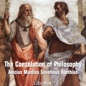 The Consolation of Philosophy - Anicius Manlius Severinus BOETHIUS Listen Free Audiobook MP3 📙 Free Audiobook Websites