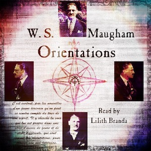 Orientations - W. Somerset Maugham Listen Free Audiobook MP3 📙 Free Audiobook Websites