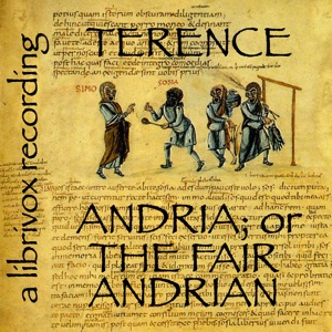 Andria: or, The Fair Andrian - TERENCE Listen Free Audiobook MP3 📙 Free Audiobook Websites