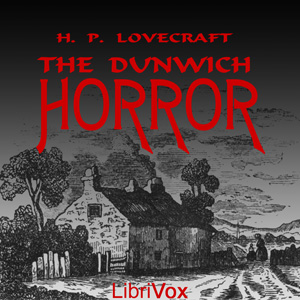 The Dunwich Horror - H. P. LOVECRAFT Listen Free Audiobook MP3 📙 Free Audiobook Websites