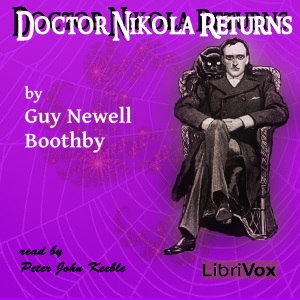 Doctor Nikola Returns - Guy Boothby Listen Free Audiobook MP3 📙 Free Audiobook Websites