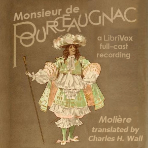 Monsieur De Pourceaugnac - Molière Listen Free Audiobook MP3 📙 Free Audiobook Websites