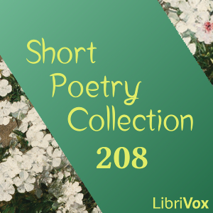 Short Poetry Collection 208 - Various Listen Free Audiobook MP3 📙 Free Audiobook Websites