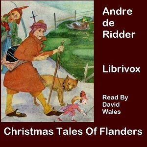 Christmas Tales Of Flanders - Andre de Ridder Listen Free Audiobook MP3 📙 Free Audiobook Websites