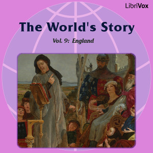 The World’s Story Volume IX: England - Eva March Tappan Listen Free Audiobook MP3 📙 Free Audiobook Websites