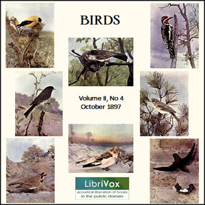 Birds, Vol. II, No 4, October 1897 - Various Listen Free Audiobook MP3 📙 Free Audiobook Websites