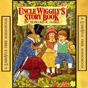 Uncle Wiggily's Story Book - Howard R. Garis Listen Free Audiobook MP3 📙 Free Audiobook Websites