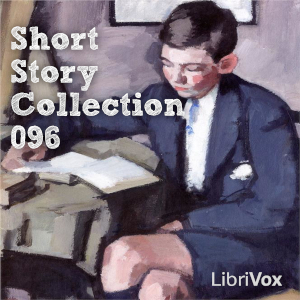 Short Story Collection Vol. 096 - Various Listen Free Audiobook MP3 📙 Free Audiobook Websites