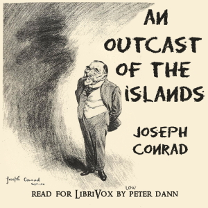 An Outcast of the Islands (Version 2) - Joseph Conrad Listen Free Audiobook MP3 📙 Free Audiobook Websites