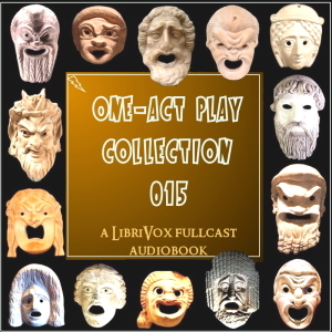 One-Act Play Collection 015 - Various Listen Free Audiobook MP3 📙 Free Audiobook Websites