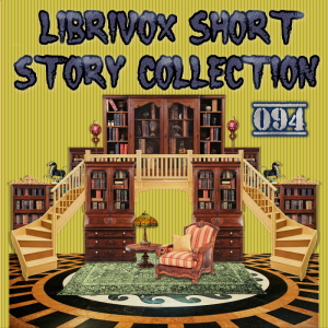 Short Story Collection Vol. 094 - Various Listen Free Audiobook MP3 📙 Free Audiobook Websites