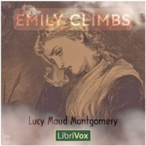 Emily Climbs - Lucy Maud Montgomery Listen Free Audiobook MP3 📙 Free Audiobook Websites
