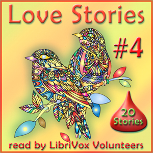 Love Stories Volume 4 - Various Listen Free Audiobook MP3 📙 Free Audiobook Websites