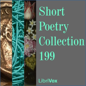 Short Poetry Collection 199 - Various Listen Free Audiobook MP3 📙 Free Audiobook Websites
