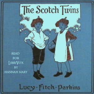 The Scotch Twins - Lucy Fitch Perkins Listen Free Audiobook MP3 📙 Free Audiobook Websites