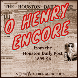 O. Henry Encore - O. Henry Listen Free Audiobook MP3 📙 Free Audiobook Websites