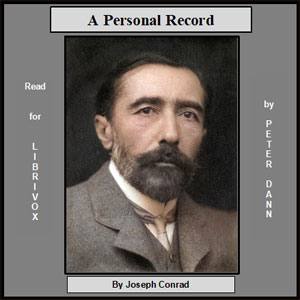 A Personal Record - Joseph Conrad Listen Free Audiobook MP3 📙 Free Audiobook Websites