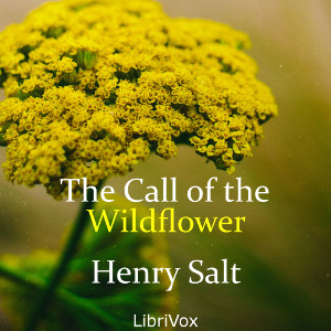 The Call of the Wildflower - Henry SALT Listen Free Audiobook MP3 📙 Free Audiobook Websites