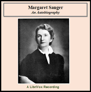 Margaret Sanger; an autobiography - Margaret SANGER Listen Free Audiobook MP3 📙 Free Audiobook Websites