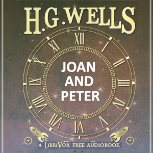 Joan and Peter - H. G. Wells Listen Free Audiobook MP3 📙 Free Audiobook Websites