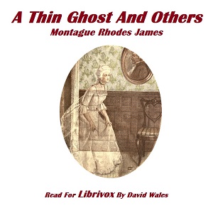 A Thin Ghost And Others - M. R. JAMES Listen Free Audiobook MP3 📙 Free Audiobook Websites