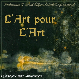 L'Art Pour l'Art - Various Listen Free Audiobook MP3 📙 Free Audiobook Websites