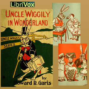 Uncle Wiggily in Wonderland - Howard R. Garis Listen Free Audiobook MP3 📙 Free Audiobook Websites