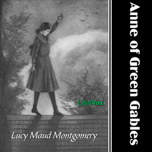 Anne of Green Gables - Lucy Maud Montgomery Listen Free Audiobook MP3 📙 Free Audiobook Websites
