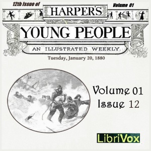 Harper's Young People, Vol. 01, Issue 12, Jan. 20, 1880 - Various Listen Free Audiobook MP3 📙 Free Audiobook Websites
