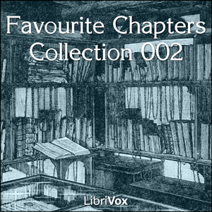 Favourite Chapters Collection 002 - Various Listen Free Audiobook MP3 📙 Free Audiobook Websites