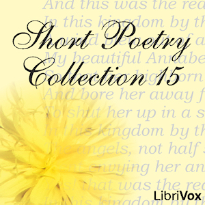 Short Poetry Collection 015 - Various Listen Free Audiobook MP3 📙 Free Audiobook Websites
