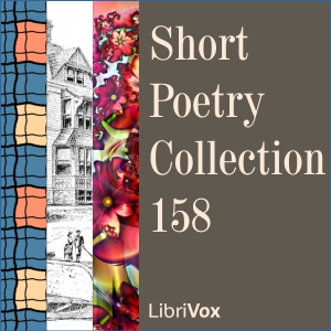 Short Poetry Collection 158 - Various Listen Free Audiobook MP3 📙 Free Audiobook Websites