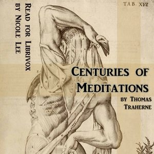 Centuries of Meditations - Thomas TRAHERNE Listen Free Audiobook MP3 📙 Free Audiobook Websites