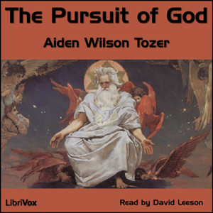 The Pursuit of God - Aiden Wilson TOZER Listen Free Audiobook MP3 📙 Free Audiobook Websites